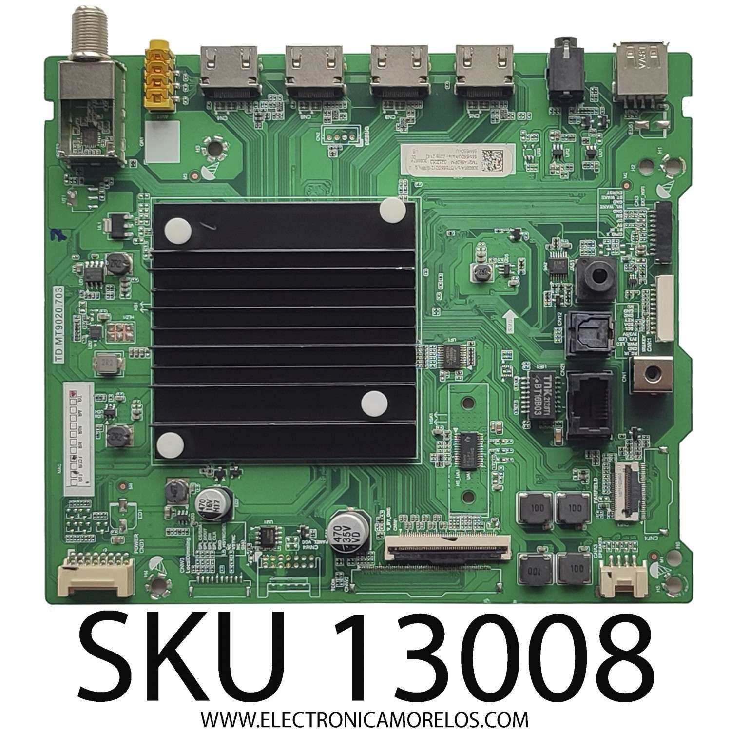 MAIN PARA TV TOSHIBA·FIRE TV 4K·UHD·HDR / NUMERO DE PARTE 306666 / TD.MT9020.703 / 306667 / 55M550U / PANEL HD550Y3U72-TAL5KT\S0\GM\ROH / DISPLAY HV550QUB-E1D / MODELO 55M550KU 55M550U